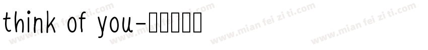 think of you字体转换